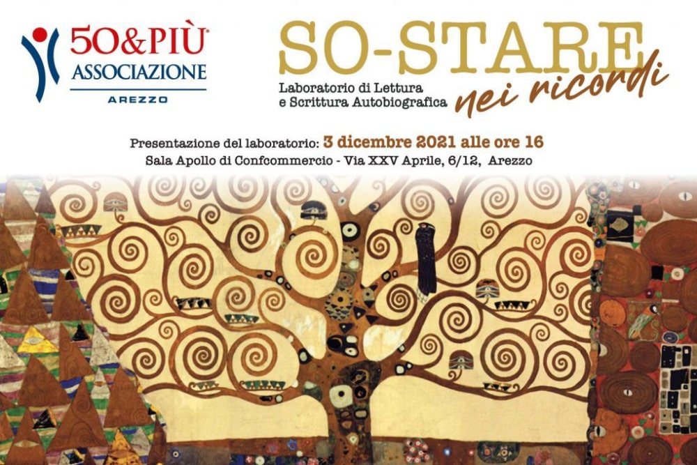 50&Più Arezzo invita alla presentazione del laboratorio di scrittura e lettura autobiografica so-stare il 3 dicembre