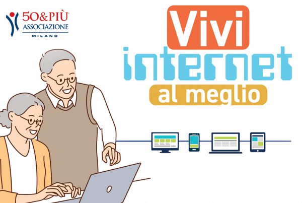 50&Più Milano organizza Vivi internet al meglio