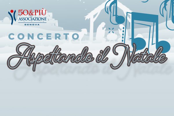 50&Più Genova organizza il concerto "Aspettando il Natale"