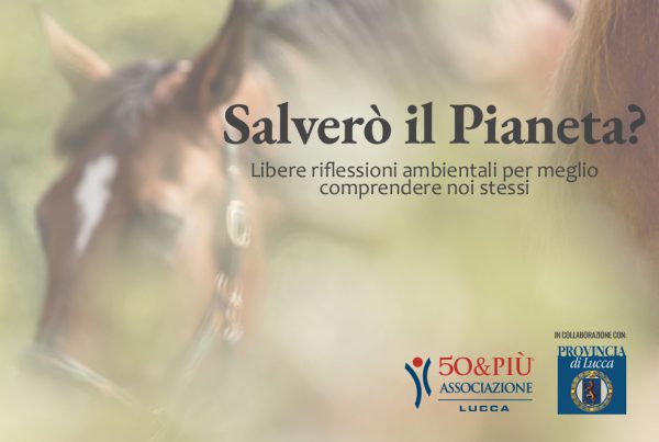 50&Più Lucca presenta il volume salverò il pianeta?